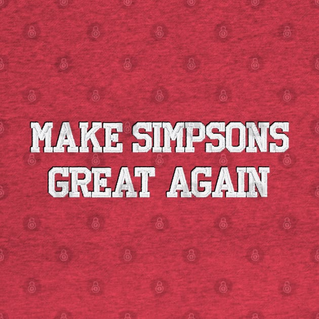 Make Simpsons Great Again by Rock Bottom